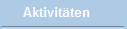 Aktivitäten