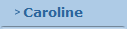Caroline